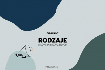 Rodzaje włóknin medycznych