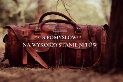 8 pomysłów na wykorzystanie nitów