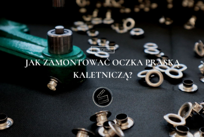 Jak zamontować oczka praską kaletniczą? [VIDEO]